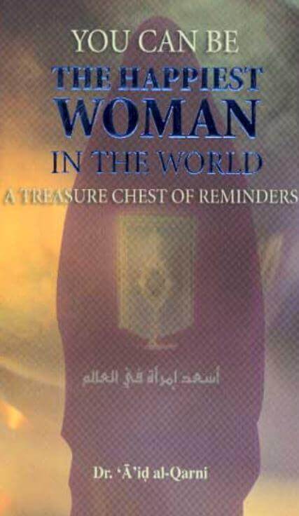 You Can Be the Happiest Woman in the World Pdf Download-Aazeen Of Islam